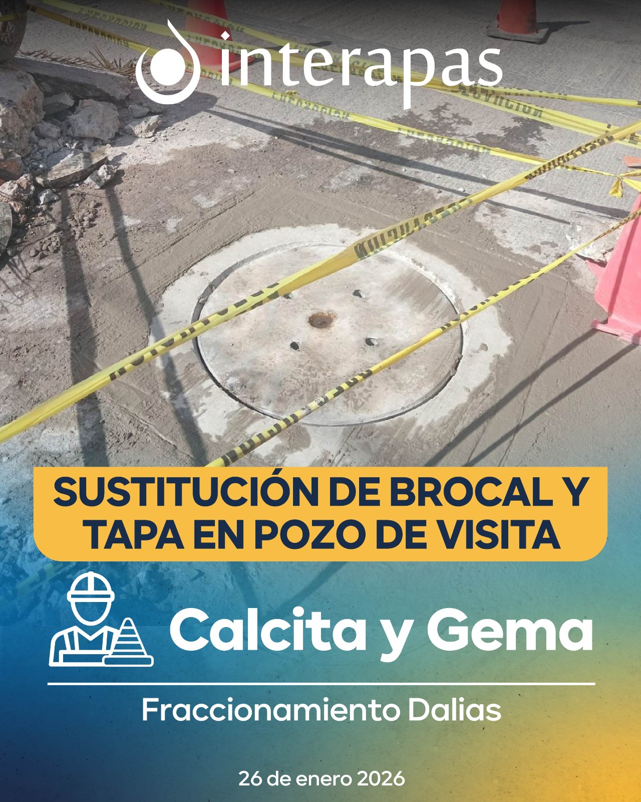 Interapas renueva pozos de visita para mayor seguridad en la colonia Dalias